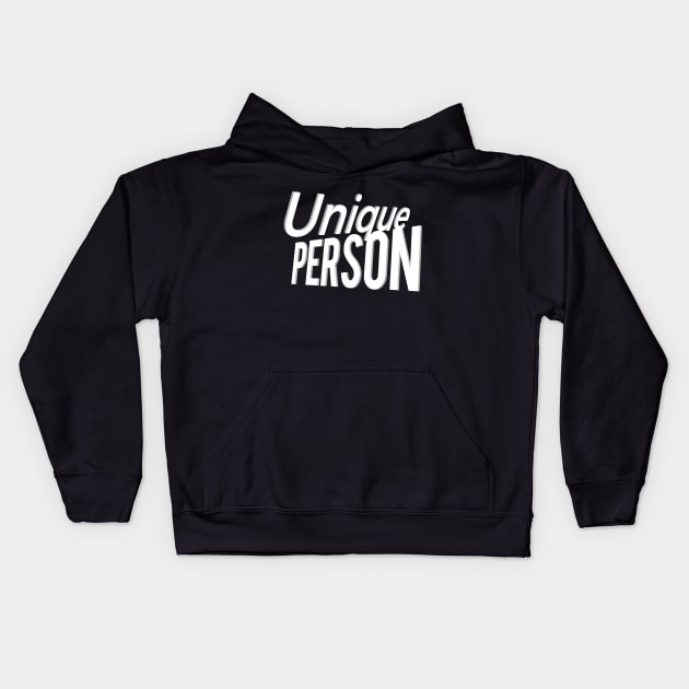 Unique Person Kids Hoodie by FromBerlinGift